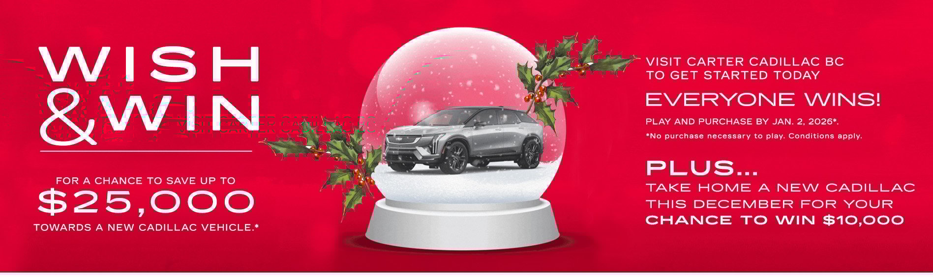 Enter for Your Chance to Wish and Win at Carter Cadillac BC